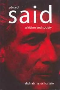 Edward Said : criticism and society